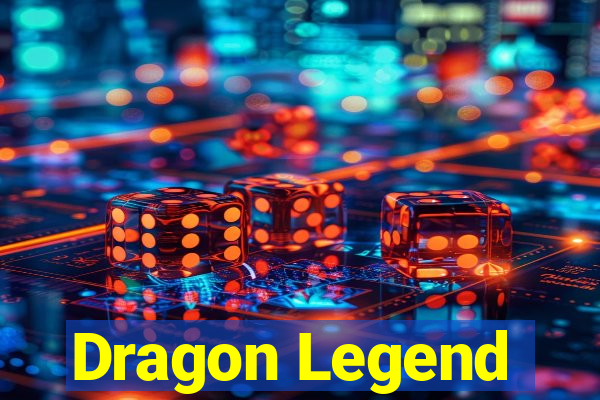 Dragon Legend